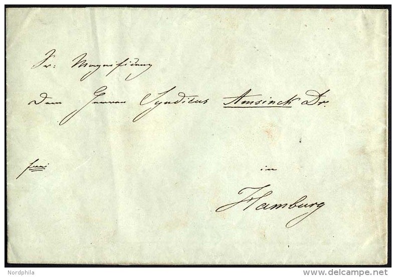 HAMBURG VORPHILA 1846, Sogenannter Hunderter-Brief Ohne Taxevermerk An Den Syndicus Amsinck In Hamburg, Rückseitige - Other & Unclassified