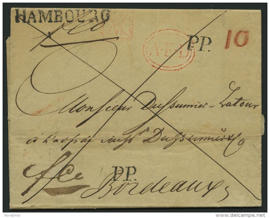 HAMBURG 1828, HAMBOURG, Sonderform Auf Brief Nach Bordeaux, Diverse Nebenstempel: 2x PP, Roter R1 AV, Roter So.Stempel A - Other & Unclassified