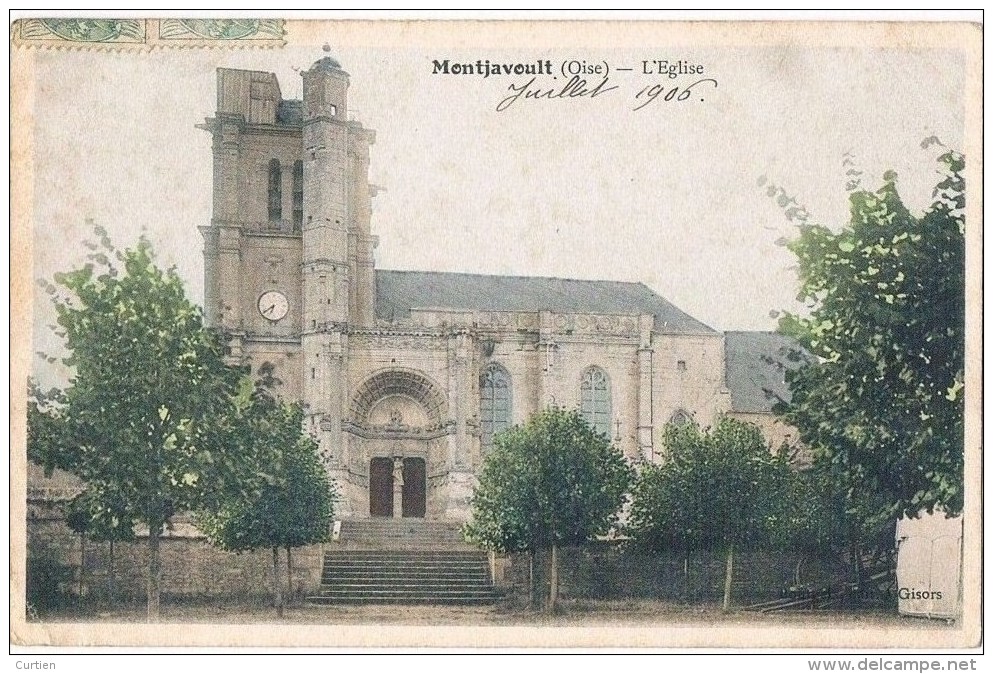 MONTJAVOULT . 60 . L'église . Colorisée . 1906 . - Montjavoult
