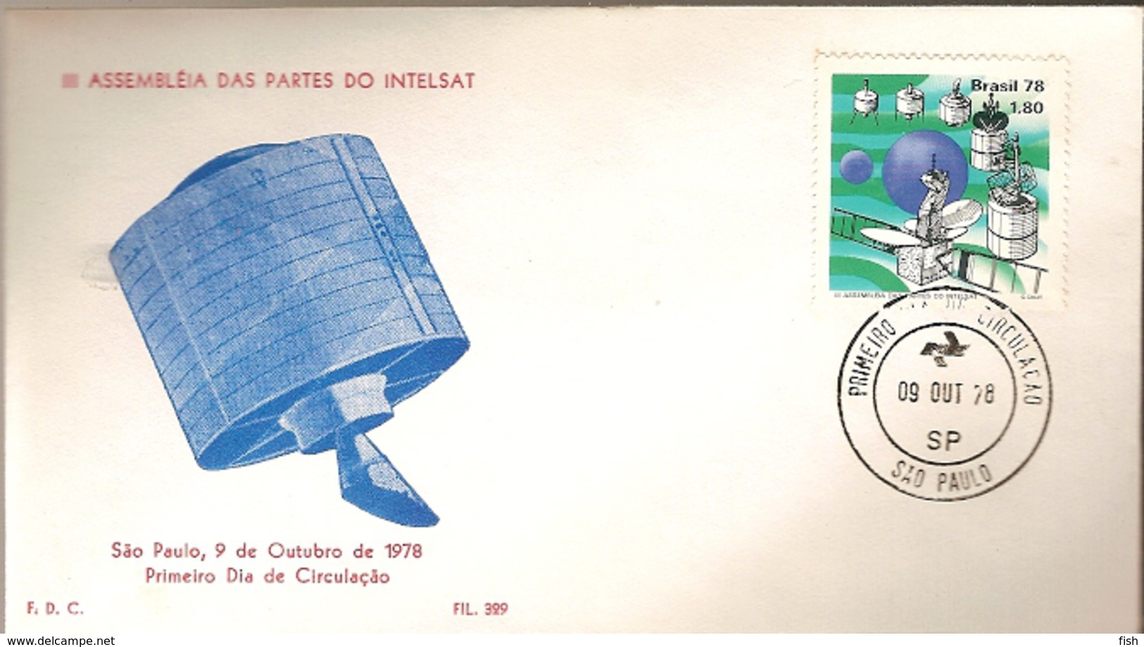 Brazil & FDC III Assembly Of INTELSAT Parts, São Paulo, 1978 (1329) - FDC