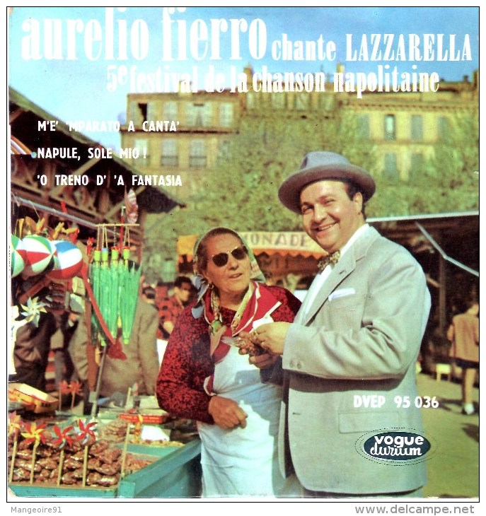 Disque 45 Tours AURELIO FIERRO Chante LAZZARELLA 5ème Festival De La Chanson Napolitaine - Altri - Musica Italiana