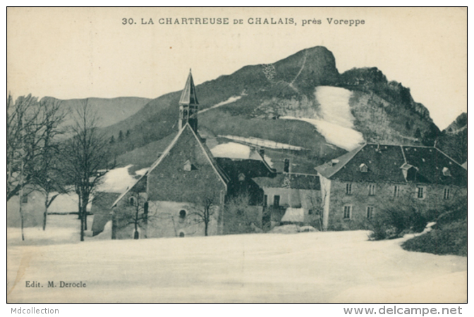 38 VOREPPE / La Chartreuse Du Chalais / - Voreppe