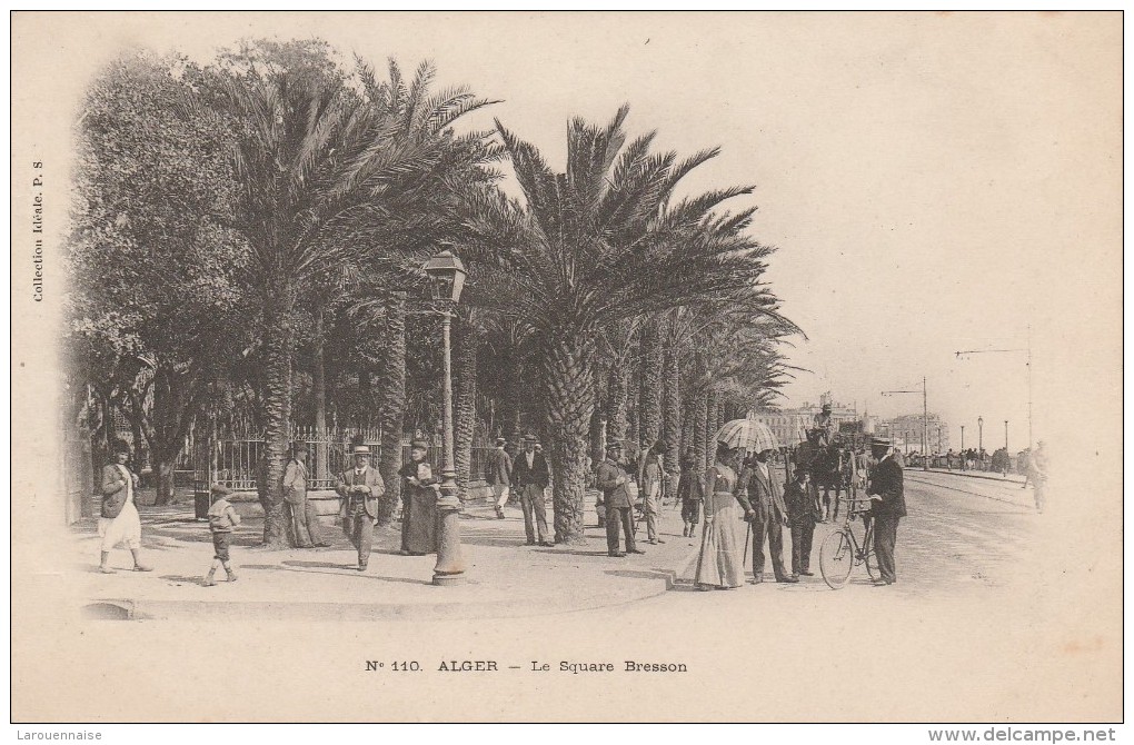 ALGER - Le Square Bresson - Algiers