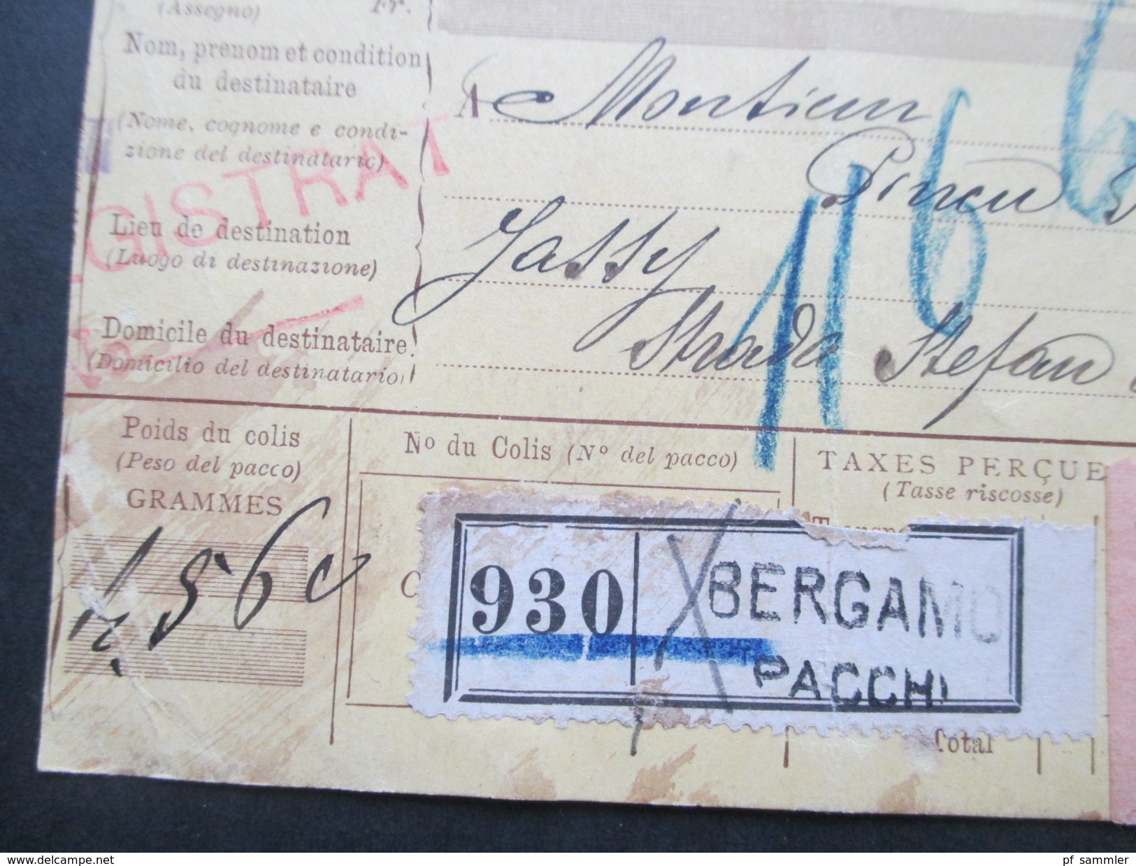 Italien 1911 Paketkarte Klebezettel: Italien über Pontafel Zollgut Zu Stellen In Itzkany. Ufizio Italiano Di Uscita - Postpaketten