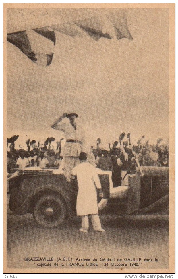 Guerre 39/45 BRAZZAVILLE Arrivée Du Général De Gaulle Dans La Capitale De La France Libre 24Oct 1940 (1) - War 1939-45