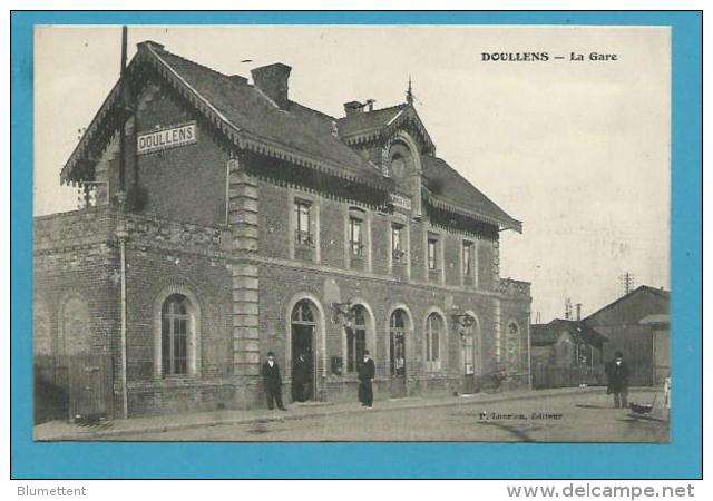 CPA La Gare DOULLENS 80 - Doullens