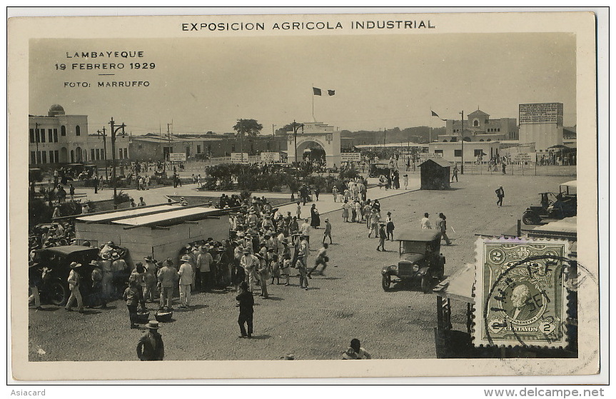 Real Photo Lambayeque 19 Febreo 1929 Exposicion Agricola Industrial Circulada To Francia Cartofilia Club Lima I.C.F. - Pérou