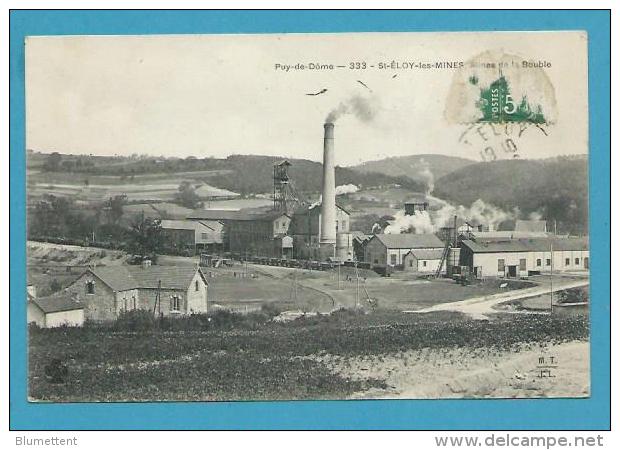 CPA 333 - Mines De La Bouble ST-ELOY-LES-MINES 63 - Saint Eloy Les Mines