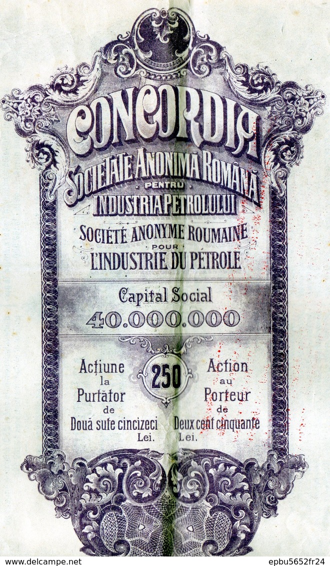 4 Actions de 250 LEI  CONCORDIA Sté Anonyme Roumaine pour l'Industrie du Pétrole 1920,1921,1923,1924- 2 coupons chacunes