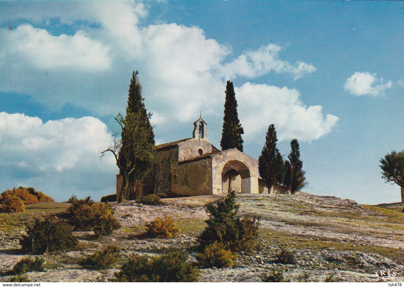 13----la Chapelle SAINT SIXTE Près D'EYGALIERES---voir 2 Scans - Eyguieres