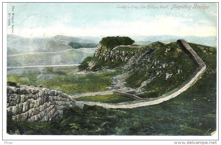 Haydon Bridge - Cuddy´s Crag , The Roman Wall, 1904 - Autres & Non Classés