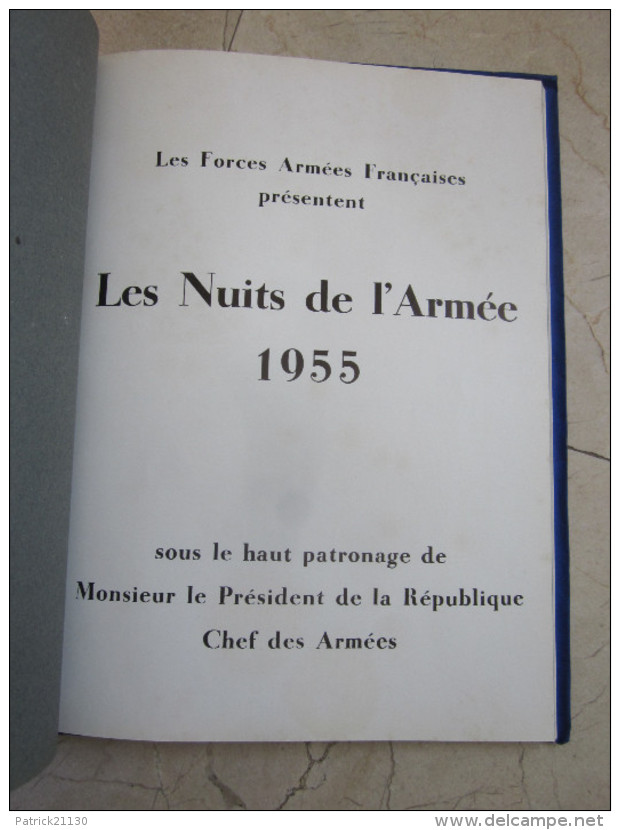 LES NUITS DE L ARMEE 1955 MAGNIFIQUE FASCICULE BEAUCOUP PHOTOS ARTICLES ET PUBS D EPOQUE - Francia