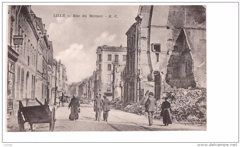 CPA GRANDE GUERRE 1914 1918 RUINES LILLE Rue Du Molinel Carte Non Voyagée - Guerra 1914-18