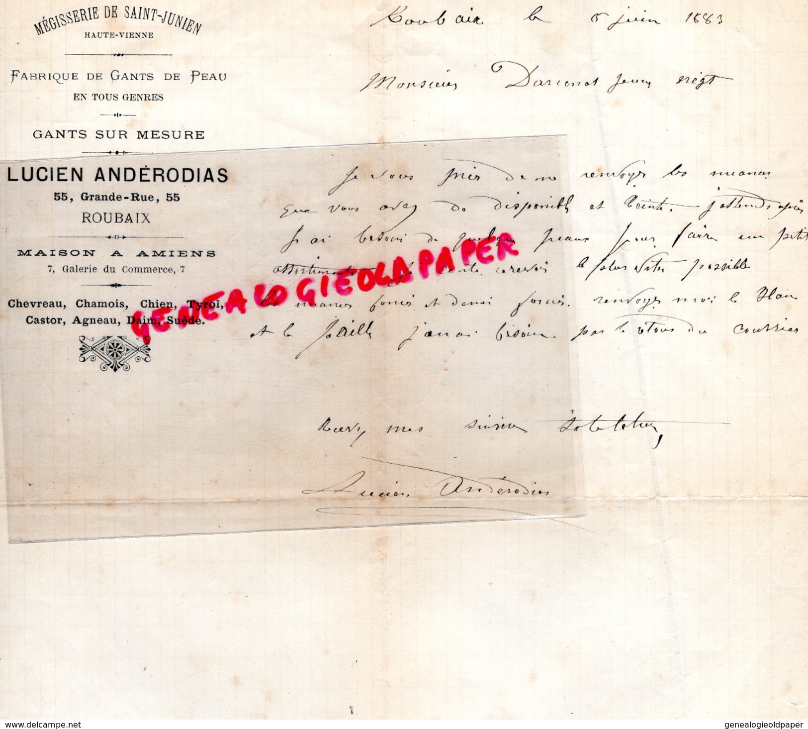 59 - ROUBAIX - LETTRE LUCIEN ANDERODIAS -GANTIER GANTERIE -MEGISSERIE ST SAINT JUNIEN- DARCONNAT 1883- AMIENS GANTS GANT - 1800 – 1899