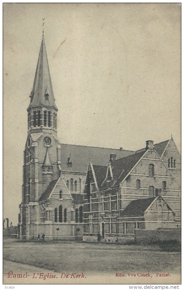 Pamel.   -   L'Eglise  -  De Kerk   -   Edit.  Vve Couck   -   1910  Naar   Duffel - Roosdaal