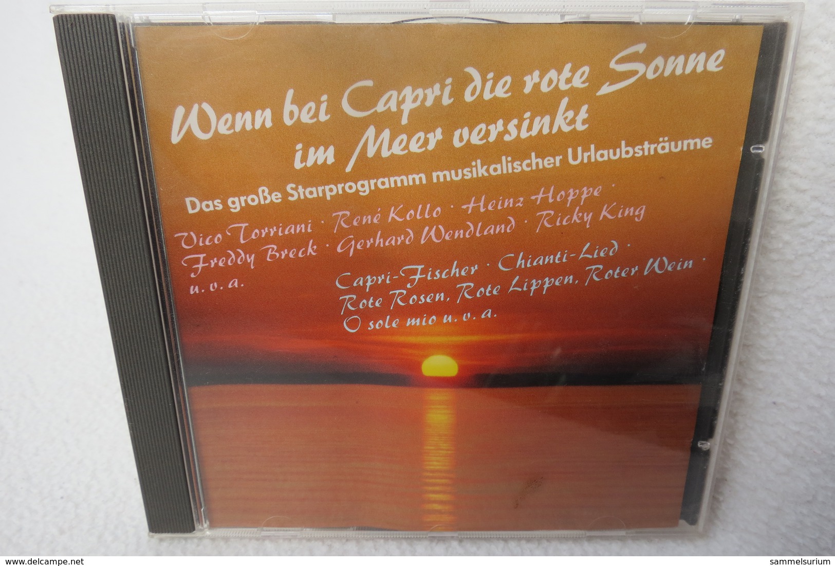 CD "Wenn Bei Capri Die Rote Sonne Im Meer Versinkt" Das Grosse Starprogramm Musikalischer Urlaubsträume - Klassik