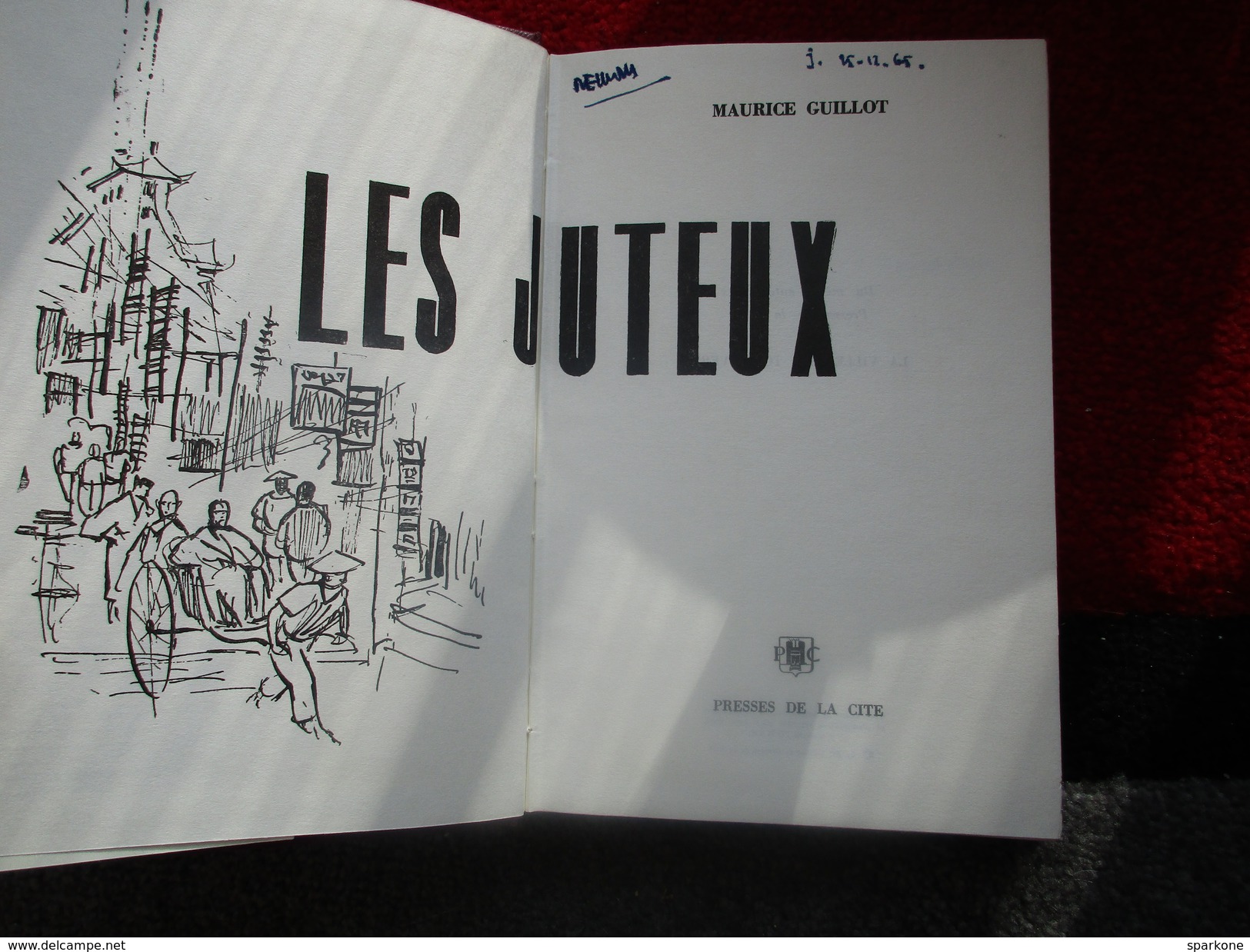 Les Juteux  (Maurice Guillot) éditions Presses De La Cité De 1965 - Autres & Non Classés