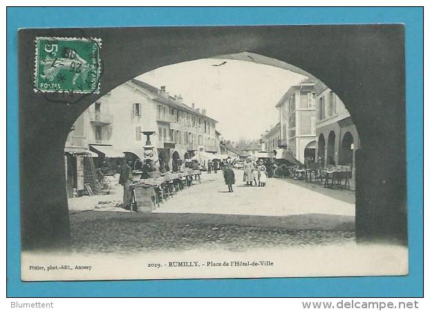 CPA 2019 - Métier Marchands Ambulants Marché Place De L'Hôtel De Ville RUMILLY 74 - Rumilly