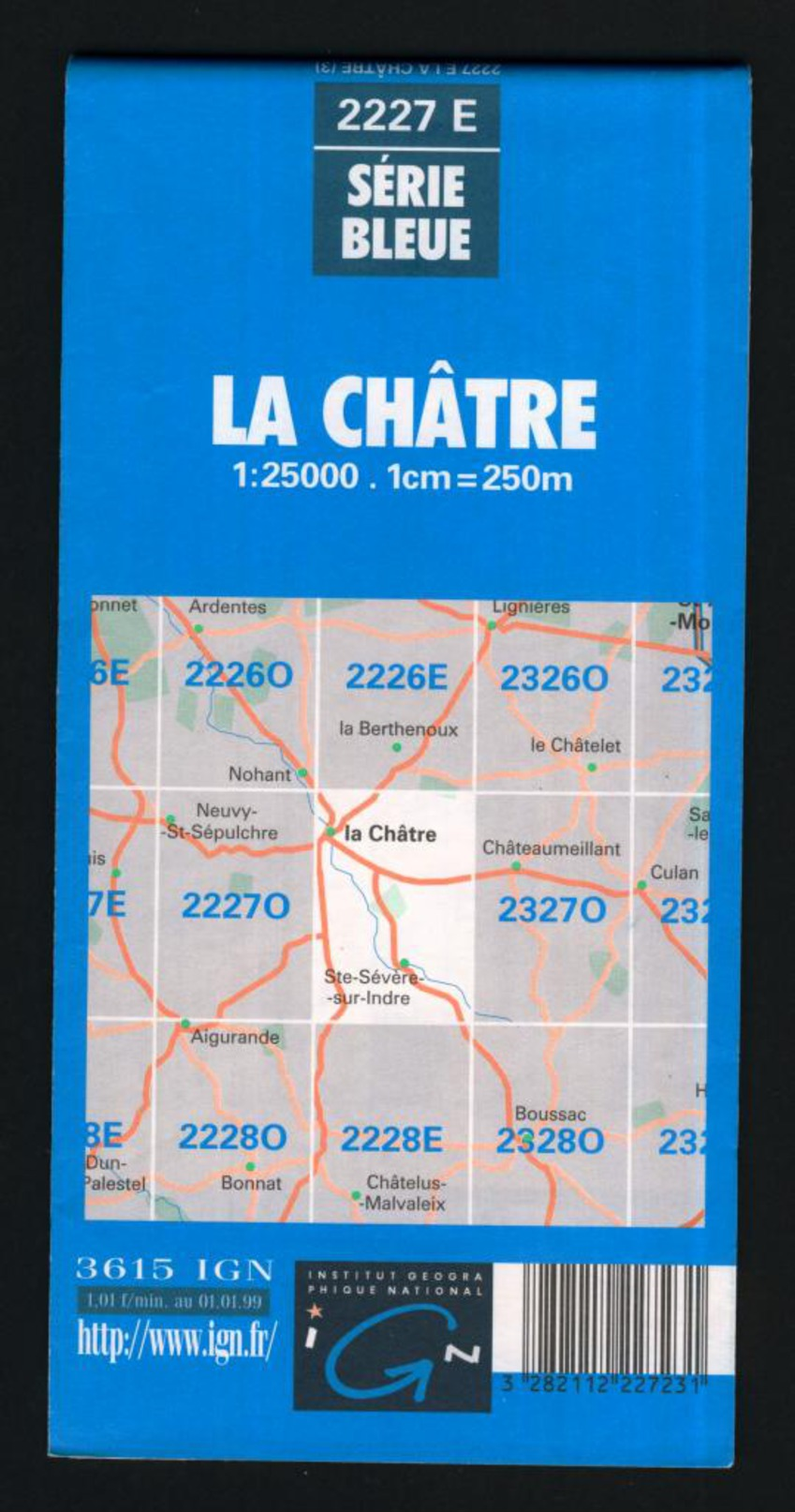 Carte IGN, Série Bleue, 2227 E, La Châtre, Sainte-Sévère-sur-Indre. - Cartes Topographiques