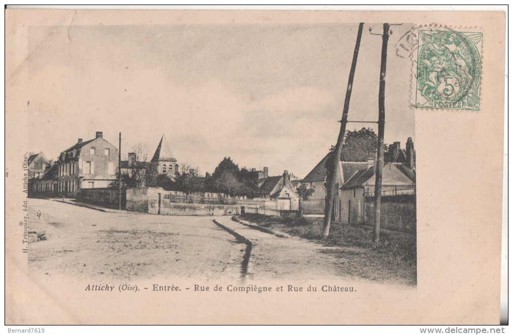 60  Attichy Entree Rue De Compiegne  Et Rue Du Chateau - Attichy