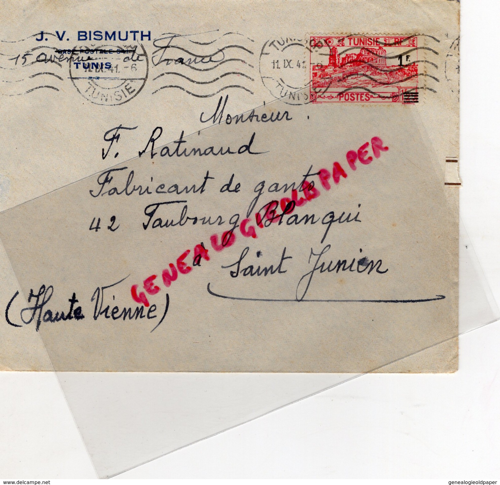 87 - SAINT JUNIEN - TUNISIE- TUNIS- ENVELOPPE J.V. BISMUTH A RATINAUD GANTIER GANTERIE-42 FG BLANQUI--1941- - Tunisie (1956-...)