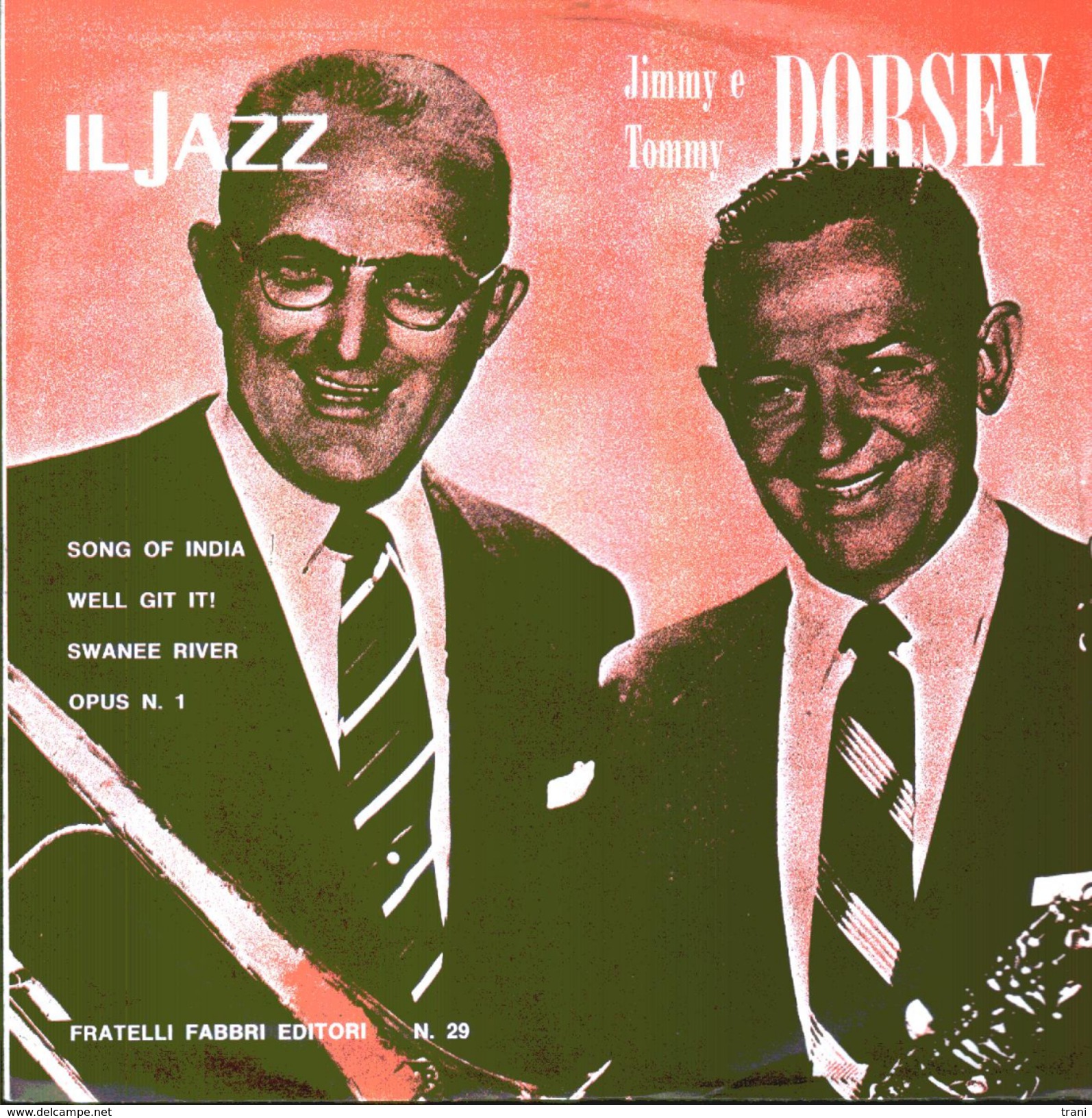 JIMMY E TOMMY DORSEY - Song Of India-Well Git It!-Swanee River-Opus N.1 = - Jazz