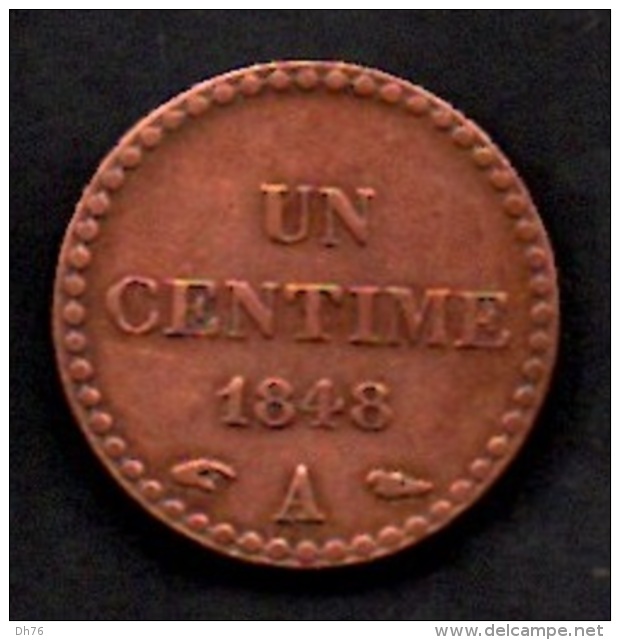 France - Un Centime - Deuxième République - 1848 A (verso Voir Scan) - Sonstige & Ohne Zuordnung