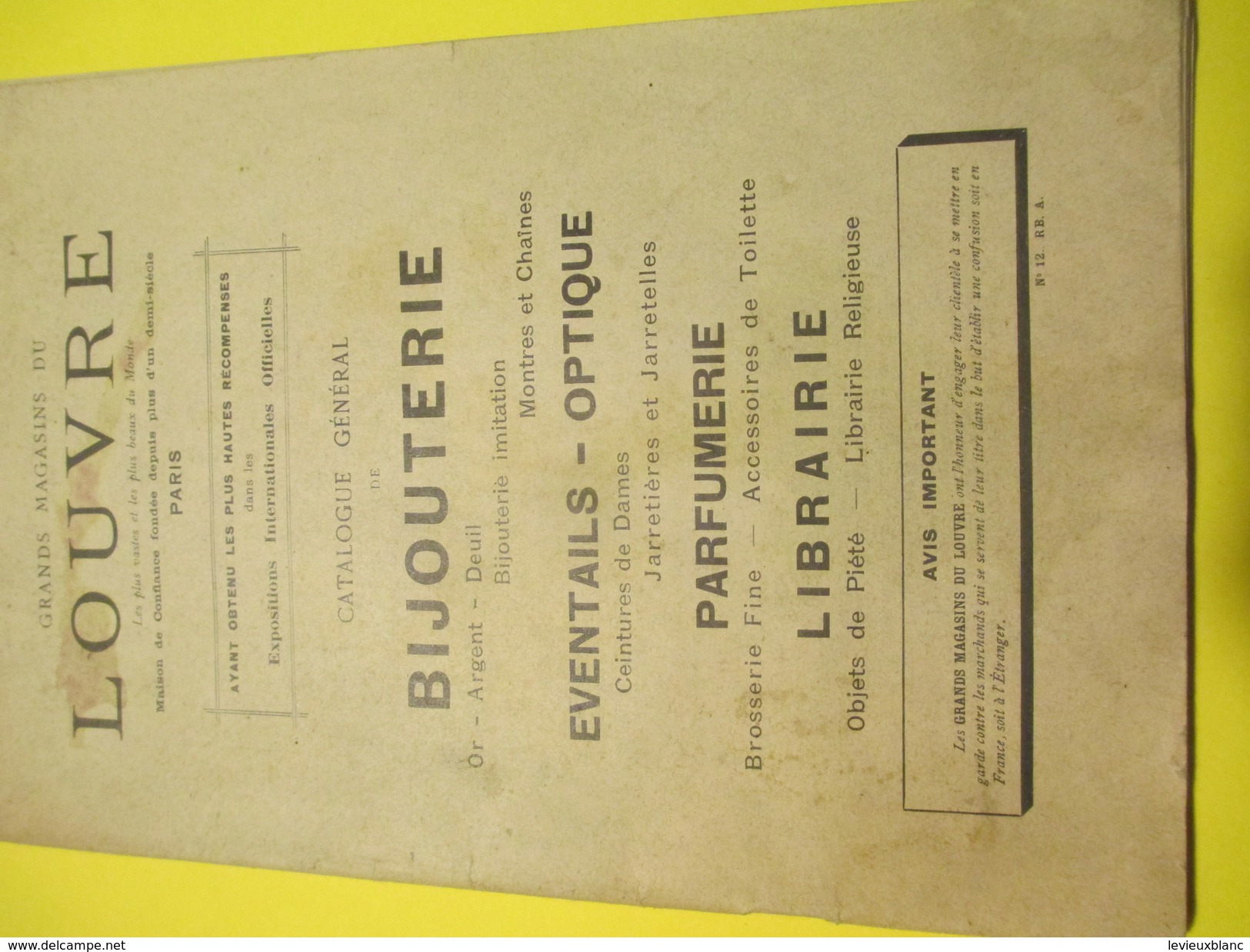 Grands Magasins Du Louvre/Catalogue/Bijouterie-Eventail-Optique-Parfumerie-Religieux/Paris/1908      CAT152 - Autres & Non Classés