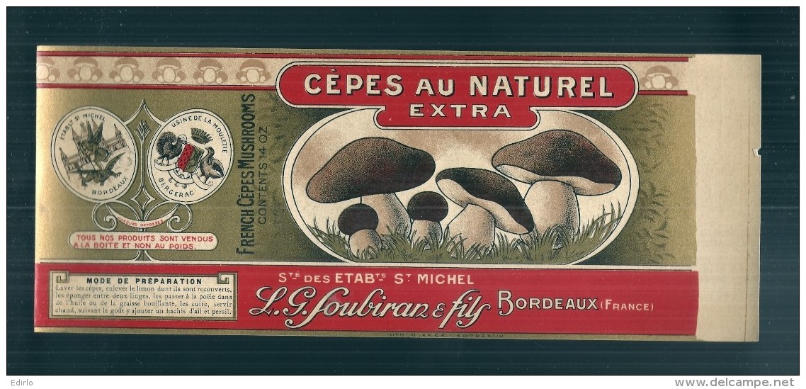 étiquette  Cèpes Au Naturel Extra - SOUBIRAN - Bordeaux - Chromo Litho XIX Ième ?  - 26 X 10cm  LUXE - Dorure - Fruits Et Légumes
