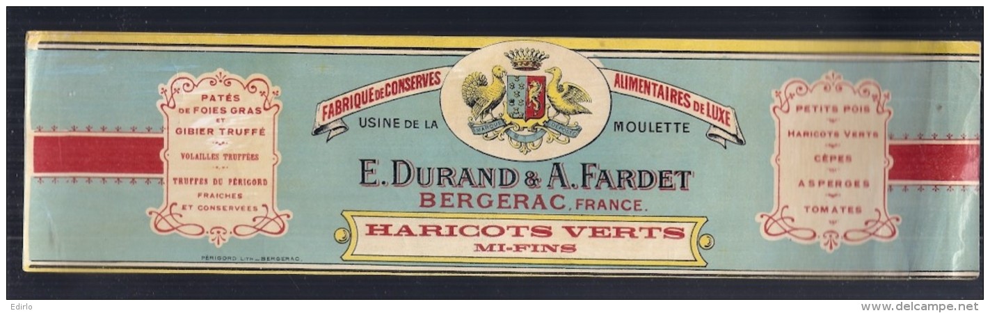 étiquette - Haricots Verts Durand Fardet  - BERGERAC  -modele Parfiné  - Chromo Litho  XIXeime 29x8cm  TTB  - - Fruits & Vegetables