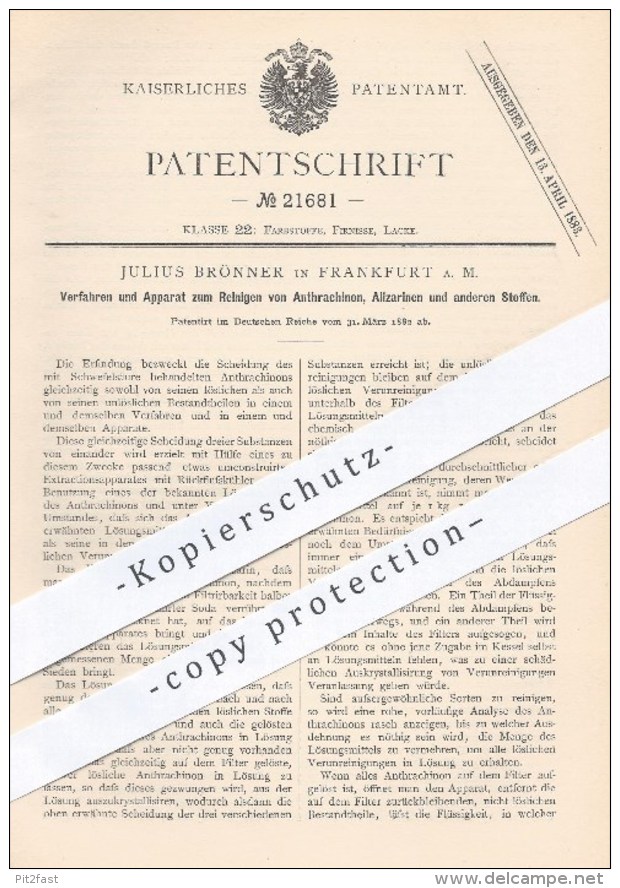 Original Patent - Julius Brönner , Frankfurt / Main , 1882 , Reinigen Von Anthrachinon U. Alizarinen | Schwefelsäure !!! - Historische Dokumente