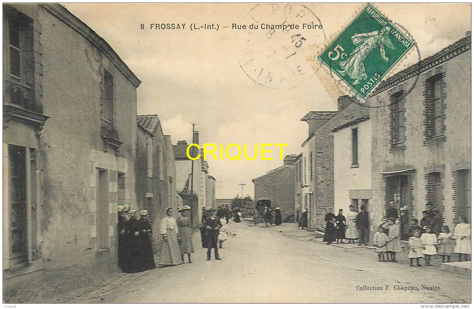 44 Frossay, Rue Du Champ De Foire, Belle Animation, Affranchie 1912 - Frossay
