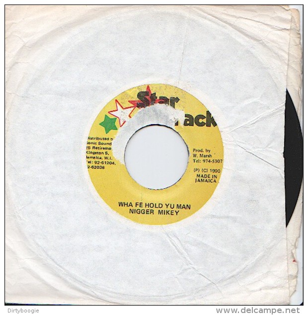 NIGGER MIKEY - Wha Fe Hold Yu Man - 45t - STAR TRACK - REGGAE - Reggae