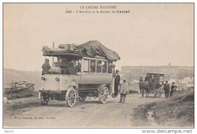 15 (  L Autobus Et Le Rocher De Carlat ) - Carlat