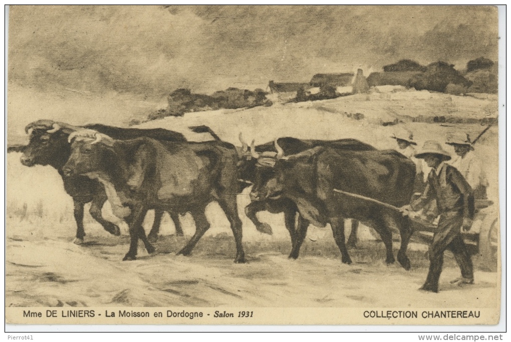 AGRICULTURE - Salon 1931 - La Moisson En DORDOGNE - Mme De Liniers - Cultures