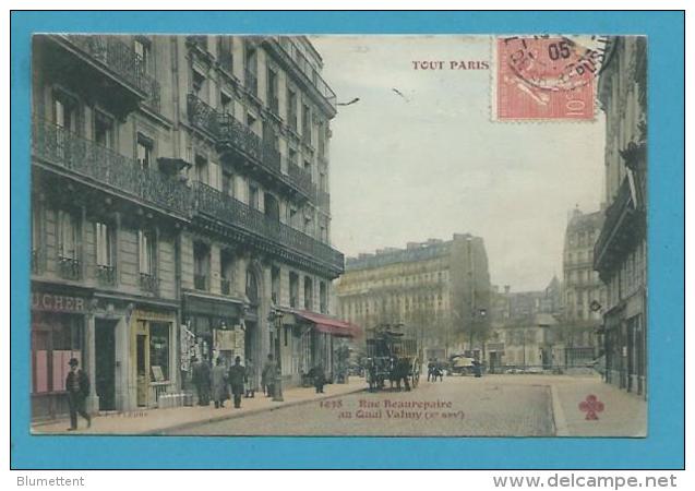 CPA 1038 TOUT PARIS Edition FLEURY - Marchand Cartes Postales Rue Beaurepaire Au Quai Valmy Xème - Arrondissement: 10