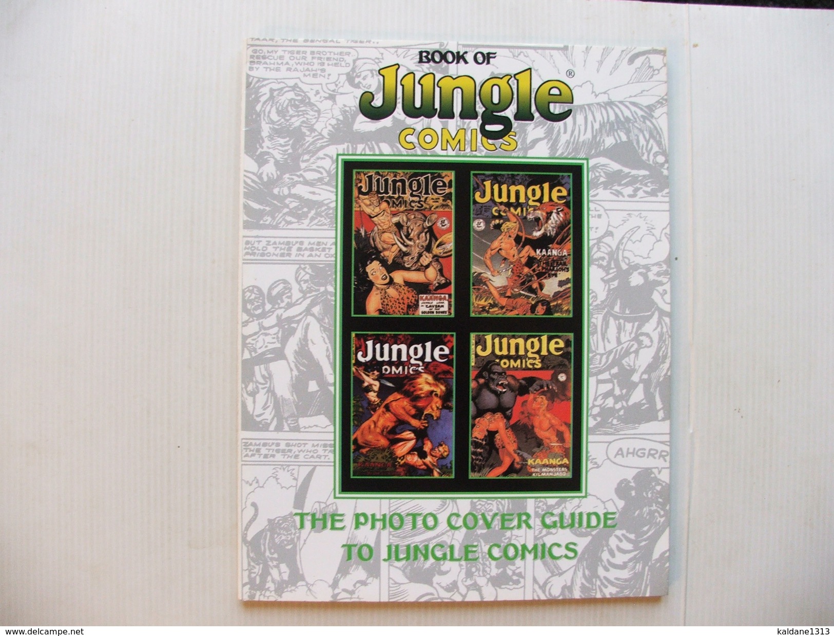 Jungle Comics  Pour Amateur De Tarzan  Reproduction En Noir Et Blanc Des Couvertures 1940-1954 - Altri & Non Classificati