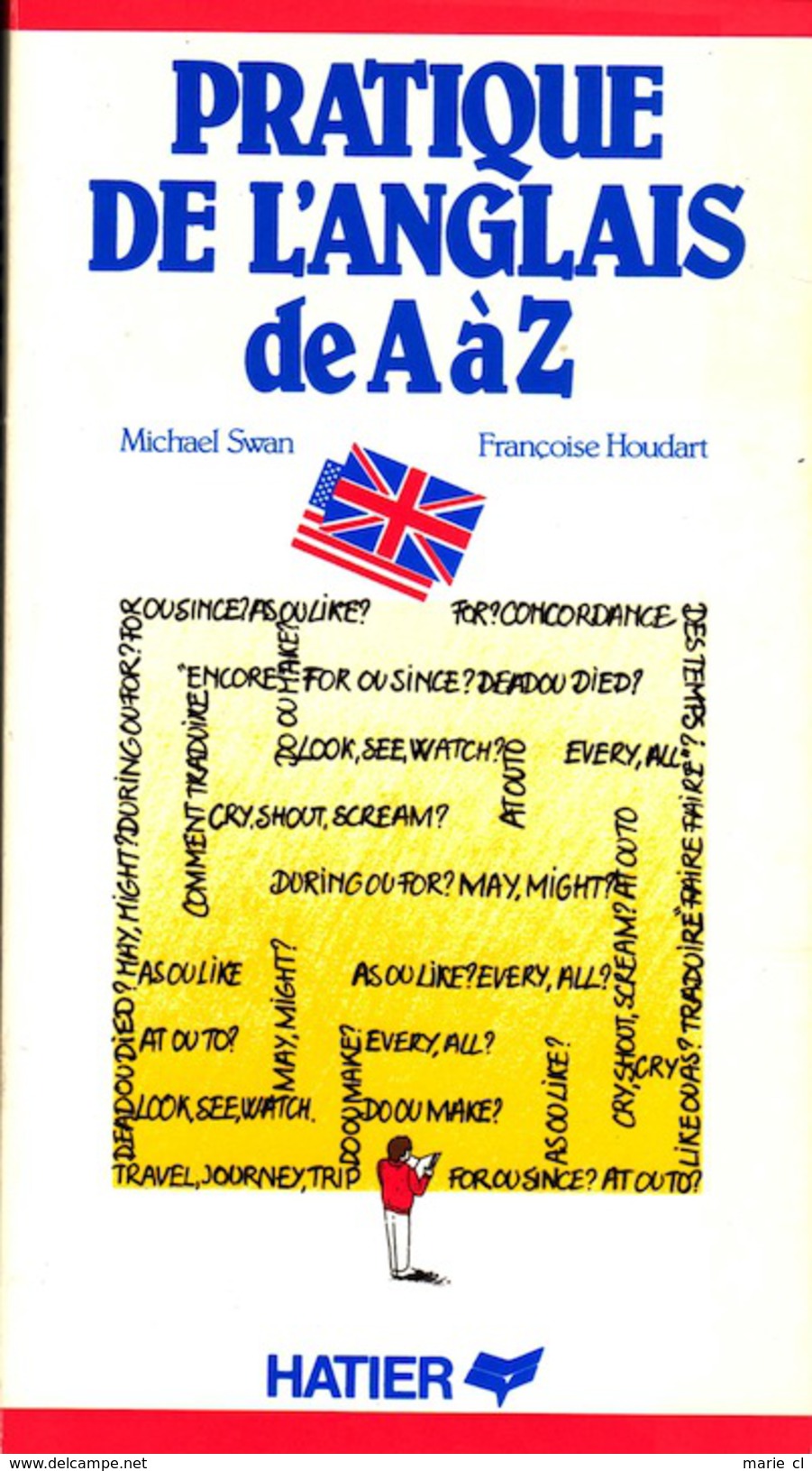 Pratique De L´anglais De A à Z - Engelse Taal/Grammatica