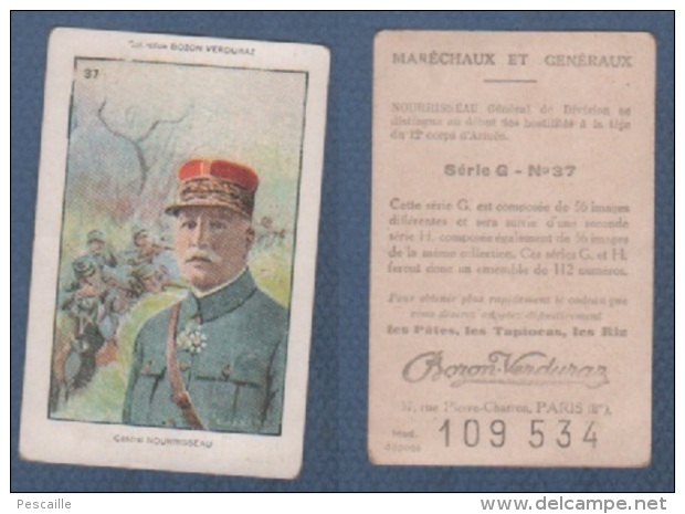 CHROMO PÂTES BOZON VERDURAZ WW1 MARECHAUX ET GENERAUX - NOURRISSEAU GENERAL DE DIVISION - SERIE G N° 37 - Other & Unclassified