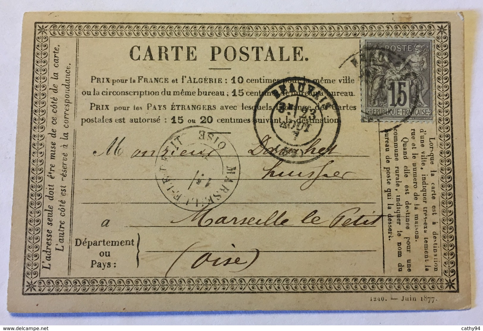 CARTE PRÉCURSEUR DE BEAUVAIS Pour MARSEILLE LE PETIT Avec CACHET Au Verso Affranchissement Type Sage 1877 - Vorläufer