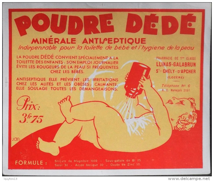 ETIQUETTE ANCIENNE De POUDRE DEDE Minérale Antiseptique - Pharmacie Llinas-Galabrun St-Chély-D'Apcher - Parf. Etat - - Labels