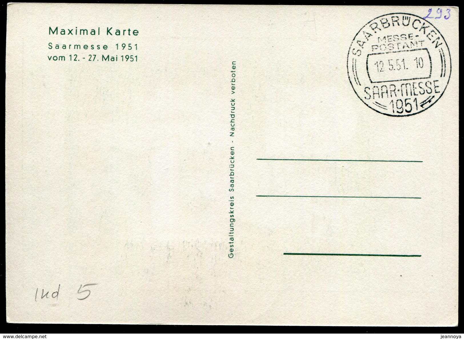 SARRE - N° 293 / CM DE SAARBRUCKEN LE 12/5/1951 - TB - Cartes-maximum