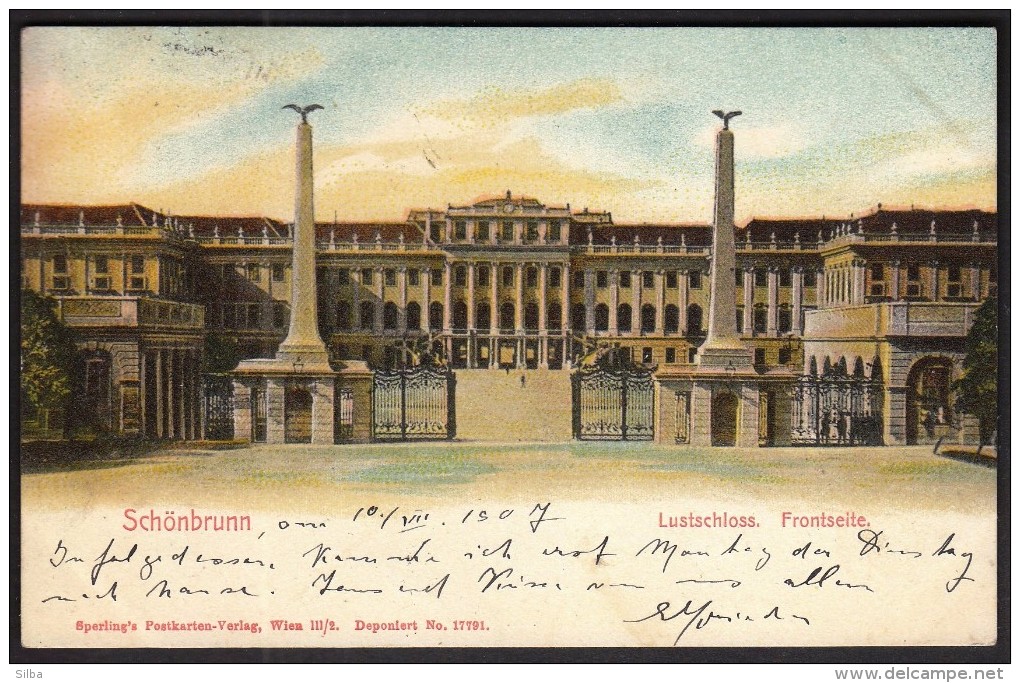 Austria Vienna Wien 10. 7. 1907 / Schonbrunn / Lustschloss, Frontseite / Castle - Castello Di Schönbrunn