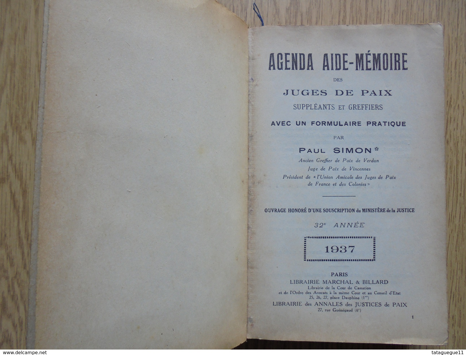 Ancien - Agenda Aide-Mémoire Des Juges De Paix 1937 Par Paul SIMON - Autres & Non Classés