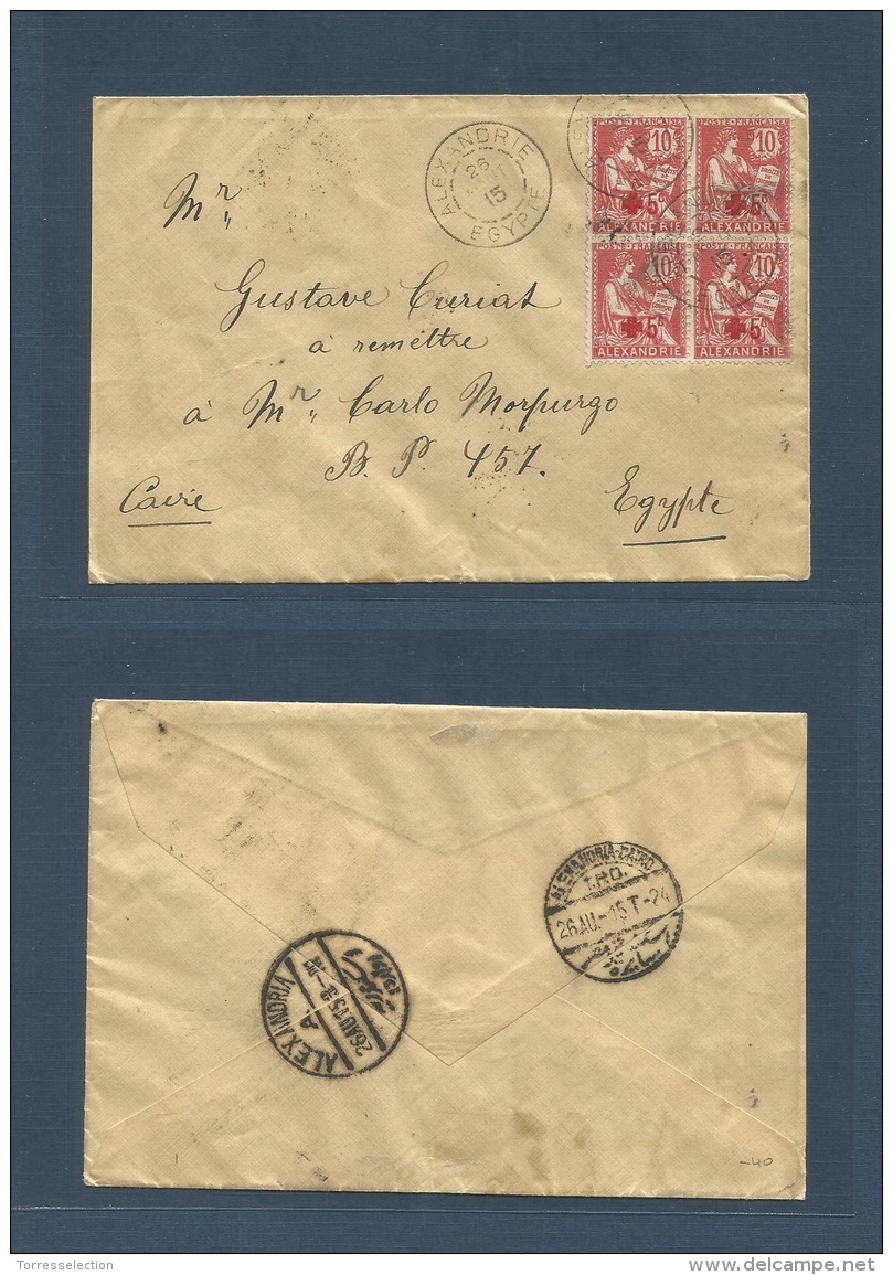 FRENCH LEVANT. 1915 (26 Aug) French PO Alexandria. Local PO - Cairo (26 Aug) Fkd Env Block Of Four 5c/10c Red Ovptd I... - Other & Unclassified