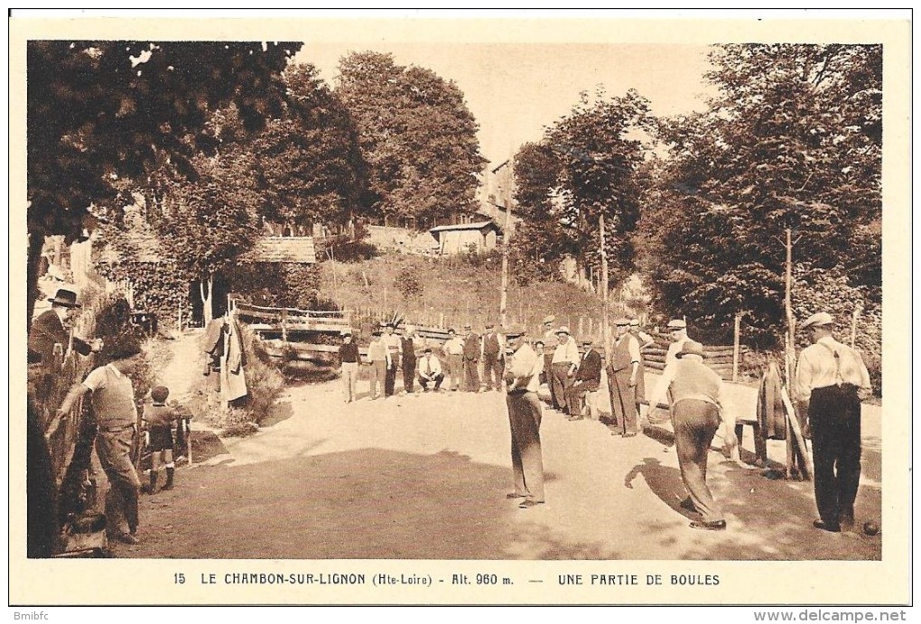 LE CHAMBON-SUR-LIGNON : Une Partie De Boules - Autres & Non Classés