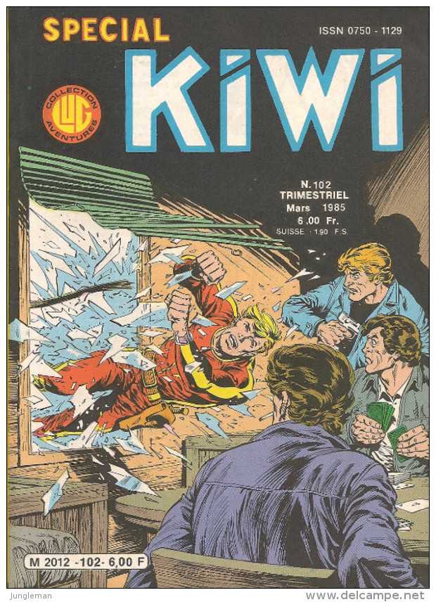 Spécial Kiwi N° 102 - Editions LUG à Lyon - Mars 1985 - Avec Face D'ange, Flambard Coeur De Lion, Babette - TBE / Neuf - Kiwi