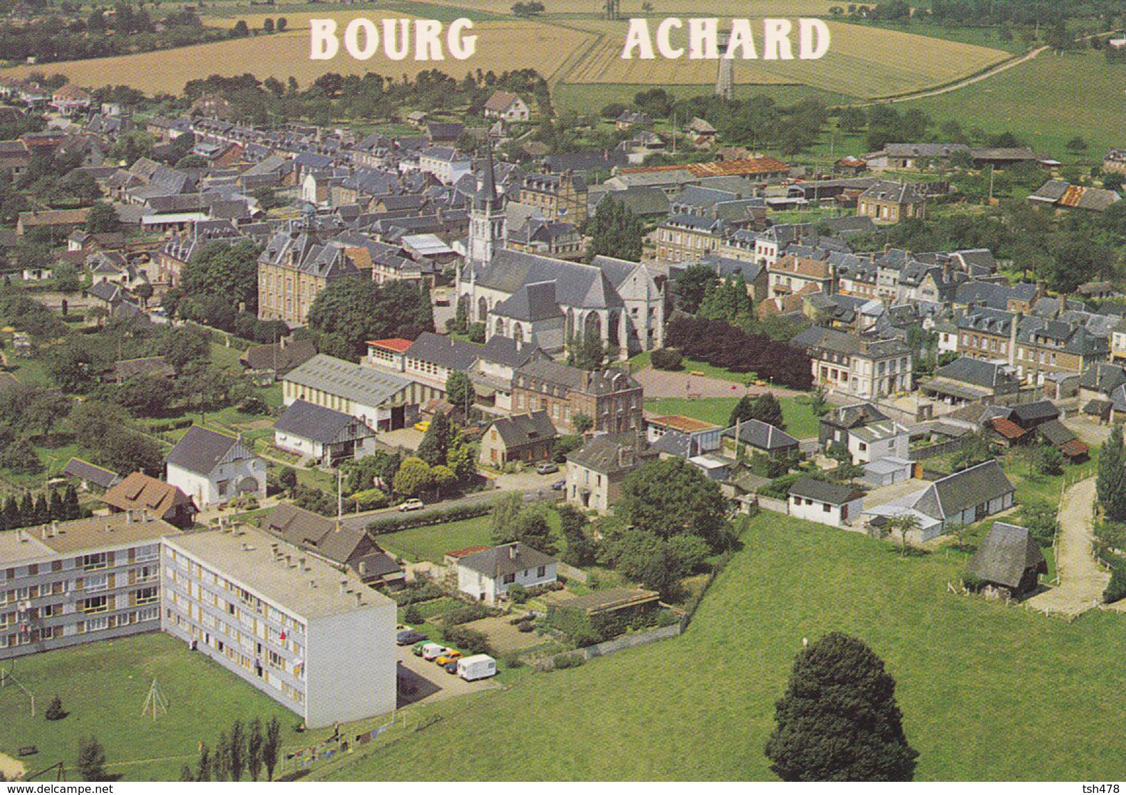 27---BOURG ACHARD---vue Générale Et L'église Saint-lo--voir 2 Scans - Autres & Non Classés