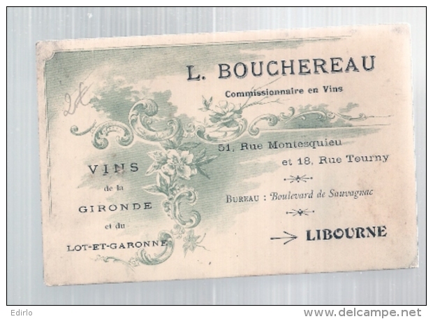 Viticulture -  Carte De Visite  VINS DE LA GIRONDE ET DU LOT - Libourne - L Boucheraud - Autres & Non Classés