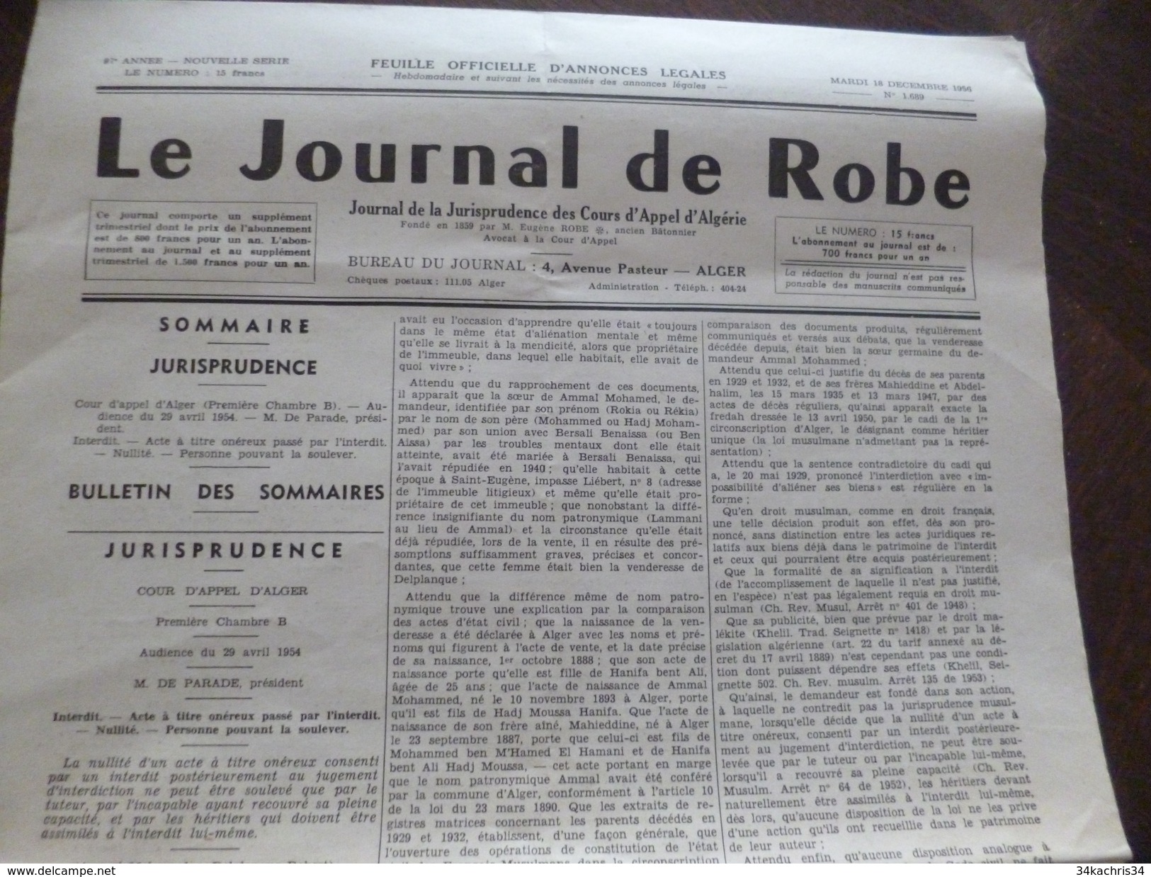 Le Journal De Robe Jurisprudence Des Cours D'appels D'Alger 18/12/1956 N°1689 - Autres & Non Classés